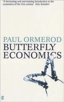 Butterfly Economics, Paperback Book Butterfly Economics, Paperback Book