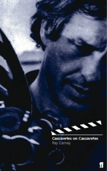 Cassavetes on Cassavetes, Paperback Book Cassavetes on Cassavetes, Paperback Book