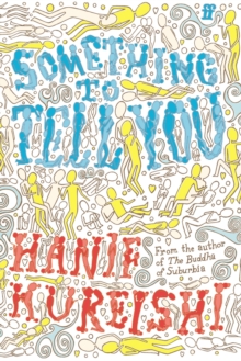 Something to Tell You, Hardback Book Something to Tell You, Hardback Book