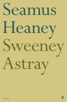 Sweeney Astray, Paperback / softback Book Sweeney Astray, Paperback / softback Book
