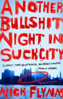 Another Bullshit Night in Suck City, Paperback / softback Book Another Bullshit Night in Suck City, Paperback / softback Book