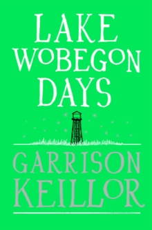 Lake Wobegon Days, Paperback Book Lake Wobegon Days, Paperback Book