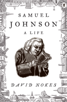 Samuel Johnson : A Life, Hardback Book Samuel Johnson : A Life, Hardback Book