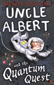 Uncle Albert and the Quantum Quest, Paperback Book Uncle Albert and the Quantum Quest, Paperback Book