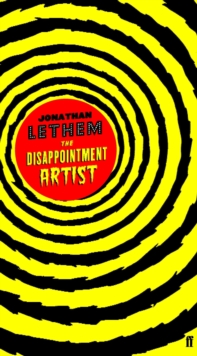 Disappointment Artist, Paperback Book Disappointment Artist, Paperback Book