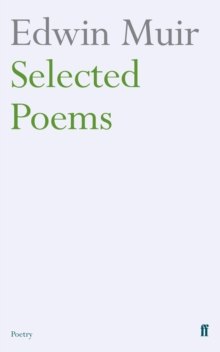Edwin Muir Selected Poems, Paperback Book Edwin Muir Selected Poems, Paperback Book
