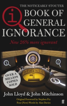 Qi: the Book of General Ignorance - the Noticeably Stouter Edition, Paperback Book Qi: the Book of General Ignorance - the Noticeably Stouter Edition, Paperback Book