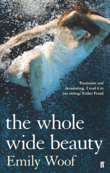 The Whole Wide Beauty, Paperback Book The Whole Wide Beauty, Paperback Book