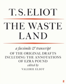 The Waste Land Facsimile, Paperback Book The Waste Land Facsimile, Paperback Book