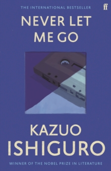 Never Let Me Go, Paperback / softback Book Never Let Me Go, Paperback / softback Book