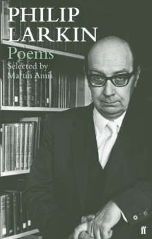 Philip Larkin Poems : Selected by Martin Amis, Paperback Book Philip Larkin Poems : Selected by Martin Amis, Paperback Book