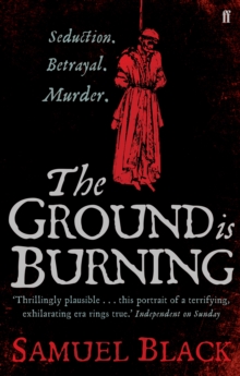 The Ground is Burning, Paperback Book The Ground is Burning, Paperback Book