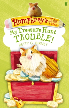 Humphrey'S Tiny Tales 5: My Treasure Hunt Trouble!, Paperback Book Humphrey'S Tiny Tales 5: My Treasure Hunt Trouble!, Paperback Book