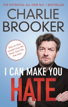 I Can Make You Hate, Paperback Book I Can Make You Hate, Paperback Book