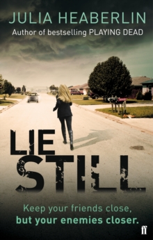 Lie Still, Paperback Book Lie Still, Paperback Book