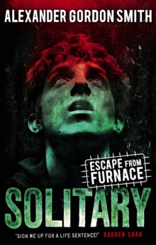 Escape from Furnace 2: Solitary, Paperback Book Escape from Furnace 2: Solitary, Paperback Book