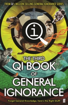 QI: The Third Book of General Ignorance, Paperback Book QI: The Third Book of General Ignorance, Paperback Book