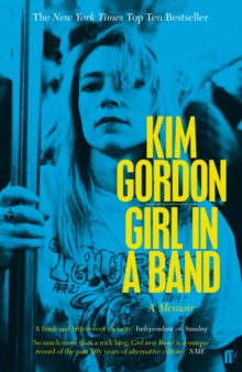 Girl in a Band, Paperback / softback Book Girl in a Band, Paperback / softback Book