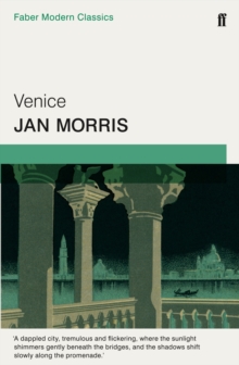 Venice : Faber Modern Classics, Paperback Book Venice : Faber Modern Classics, Paperback Book