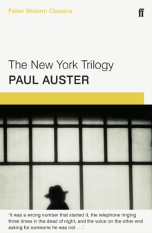 The New York Trilogy : Faber Modern Classics, Paperback Book The New York Trilogy : Faber Modern Classics, Paperback Book