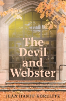 The Devil and Webster, Paperback / softback Book The Devil and Webster, Paperback / softback Book