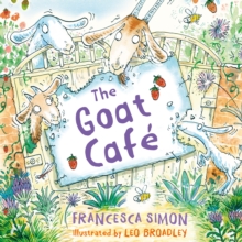The Goat Cafe, Paperback / softback Book The Goat Cafe, Paperback / softback Book