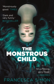 The Monstrous Child, Paperback Book The Monstrous Child, Paperback Book