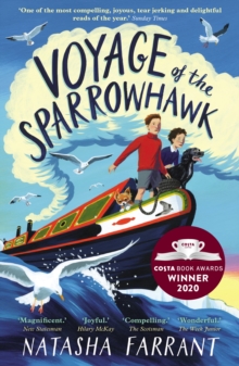 Voyage of the Sparrowhawk : Winner of the Costa Children's Book Award 2020, Paperback / softback Book Voyage of the Sparrowhawk : Winner of the Costa Children's Book Award 2020, Paperback / softback Book
