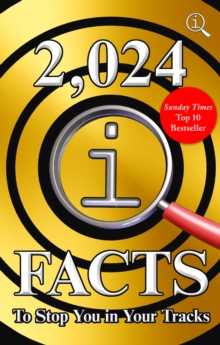 2,024 QI Facts To Stop You In Your Tracks, Hardback Book 2,024 QI Facts To Stop You In Your Tracks, Hardback Book