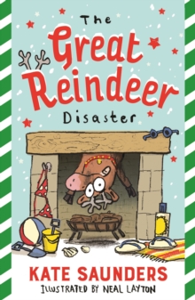 The Great Reindeer Disaster, Paperback / softback Book The Great Reindeer Disaster, Paperback / softback Book