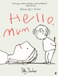 Hello, Mum, Hardback Book Hello, Mum, Hardback Book