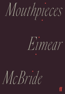 Mouthpieces, Paperback / softback Book Mouthpieces, Paperback / softback Book