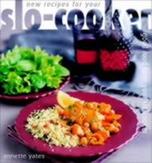 New Recipes for Your Slo-cooker, Paperback Book New Recipes for Your Slo-cooker, Paperback Book