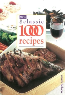 The New Classic 1000 Recipes, Paperback Book The New Classic 1000 Recipes, Paperback Book