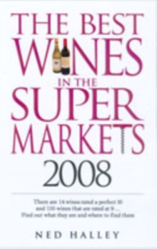 The Best Wines in the Supermarkets, Paperback Book The Best Wines in the Supermarkets, Paperback Book