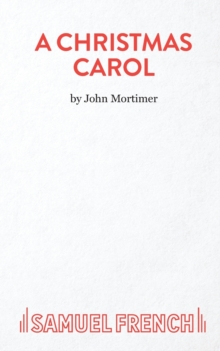 A Christmas Carol : Play, Paperback / softback Book A Christmas Carol : Play, Paperback / softback Book