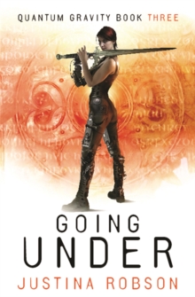 Going Under : Quantum Gravity Book Three