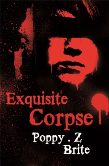 Exquisite Corpse, Paperback Book Exquisite Corpse, Paperback Book