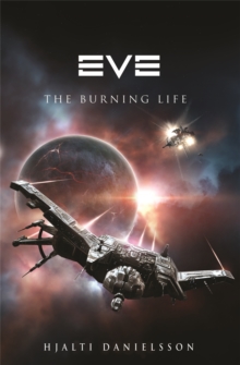 Eve: The Burning Life, Paperback Book Eve: The Burning Life, Paperback Book