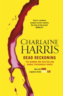 Dead Reckoning : A True Blood Novel, Paperback Book Dead Reckoning : A True Blood Novel, Paperback Book