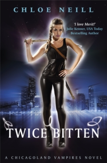 Twice Bitten : A Chicagoland Vampires Novel, Paperback Book Twice Bitten : A Chicagoland Vampires Novel, Paperback Book