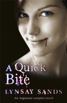 A Quick Bite : An Argeneau Vampire Novel, Paperback Book A Quick Bite : An Argeneau Vampire Novel, Paperback Book