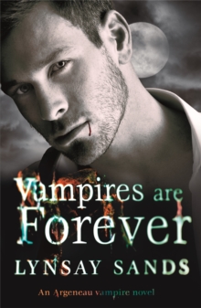 Vampires are Forever : An Argeneau Vampire Novel, Paperback Book Vampires are Forever : An Argeneau Vampire Novel, Paperback Book