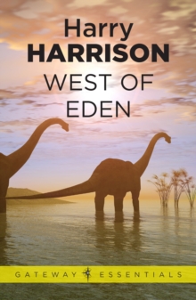 West of Eden : Eden Book 1