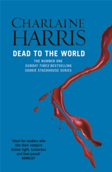 Dead To The World : A True Blood Novel, Paperback Book Dead To The World : A True Blood Novel, Paperback Book