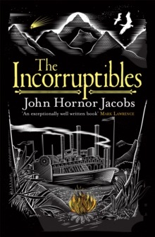 The Incorruptibles, Paperback Book The Incorruptibles, Paperback Book