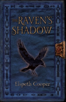 The Raven's Shadow : The Wild Hunt Book Three, Paperback Book The Raven's Shadow : The Wild Hunt Book Three, Paperback Book