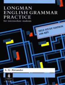 Longman English Grammar Practice with Key : Self-study Edition with Key, Paperback Book Longman English Grammar Practice with Key : Self-study Edition with Key, Paperback Book