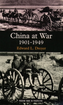 China at War 1901-1949, Paperback Book China at War 1901-1949, Paperback Book