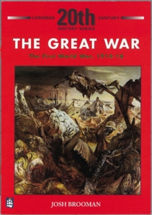 The Great War: The First World War 1914-18, Paperback Book The Great War: The First World War 1914-18, Paperback Book